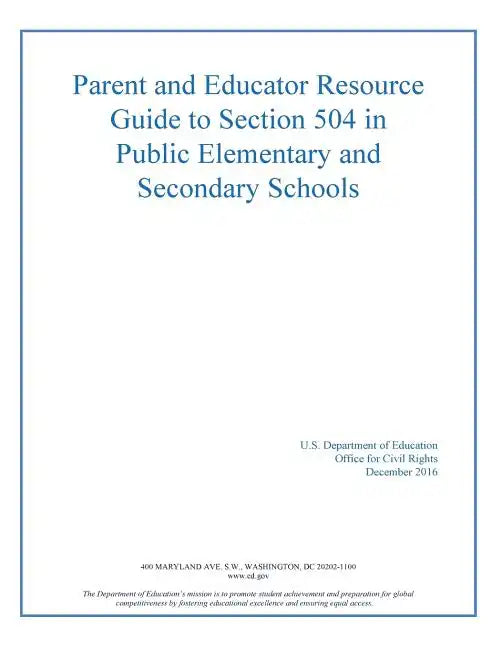 Parent and Educator Resource Guide to Section 504 in Public Elementary and Secon - Paperback