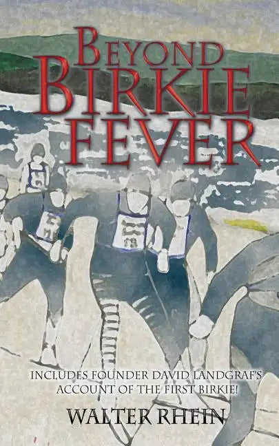 Beyond Birkie Fever - Paperback