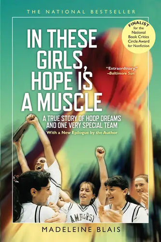 In These Girls, Hope Is a Muscle - Paperback