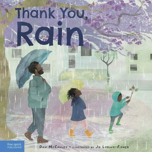 Thank You, Rain - Hardcover