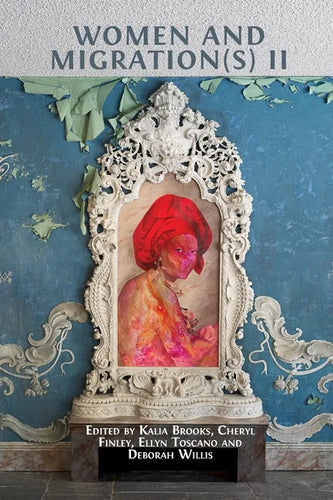 Women and Migration(s) II - Paperback