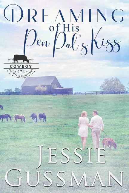Dreaming of His Pen Pal's Kiss - Paperback