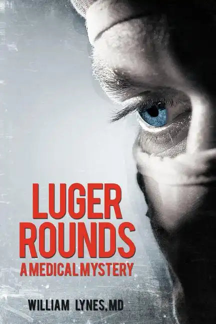 Luger Rounds - Paperback