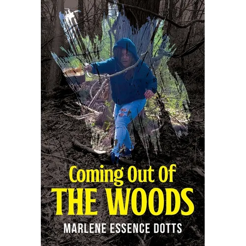 Coming Out Of The Woods - Paperback