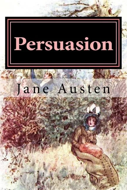 Persuasion: Illustrated - Paperback
