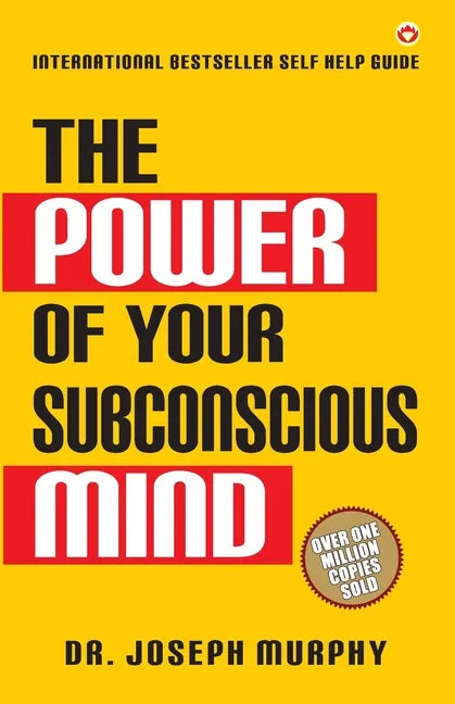 The Power of Your Subconscious Mind - Paperback