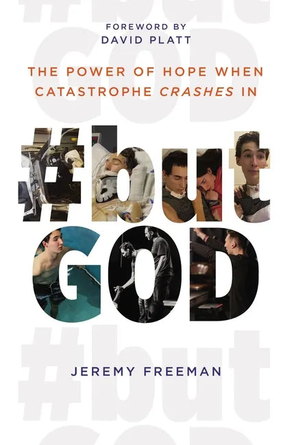 #Butgod: The Power of Hope When Catastrophe Crashes in - Paperback