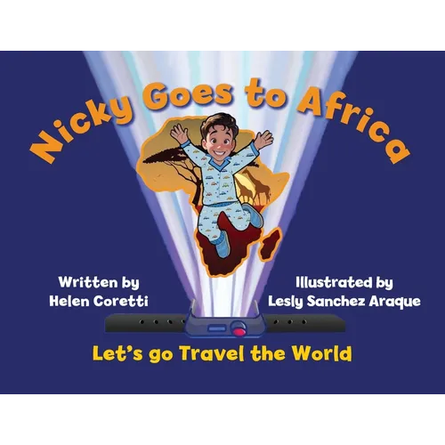 Nicky Goes to Africa: Let's go Travel the World - Paperback