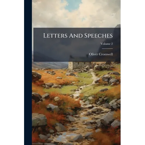 Letters And Speeches; Volume 2 - Paperback