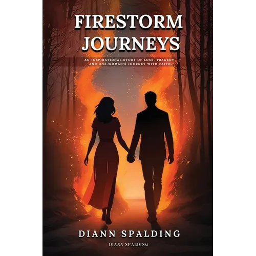 Firestorm Journeys - Paperback