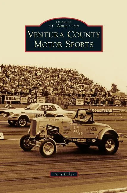 Ventura County Motor Sports - Hardcover