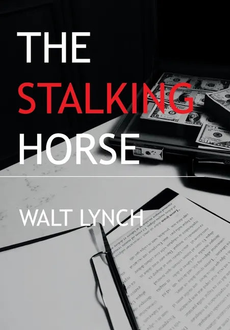 The Stalking Horse - Hardcover