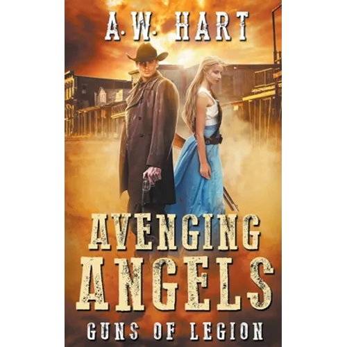 Avenging Angels: Guns of Legion - Paperback