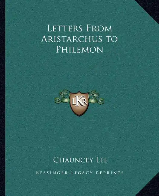 Letters from Aristarchus to Philemon - Paperback