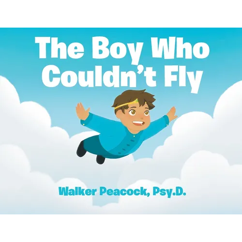 The Boy Who Couldn't Fly - Paperback
