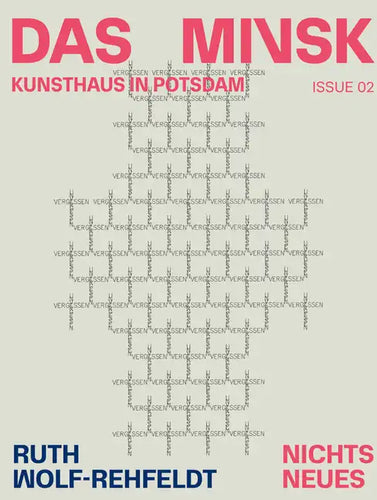 Ruth Wolf-Rehfeldt: Nichts Neues: Das Minsk Issue 2 - Paperback