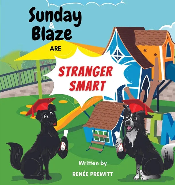 Sunday And Blaze Are Stranger Smart - Paperback