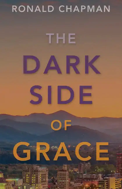 The Dark Side of Grace - Paperback