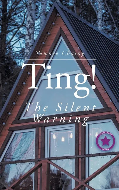 Ting!: The Silent Warning - Paperback