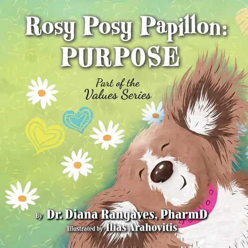 Rosy Posy Papillon: Purpose - Paperback