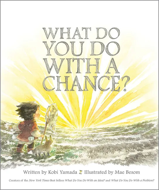 What Do You Do with a Chance - Hardcover