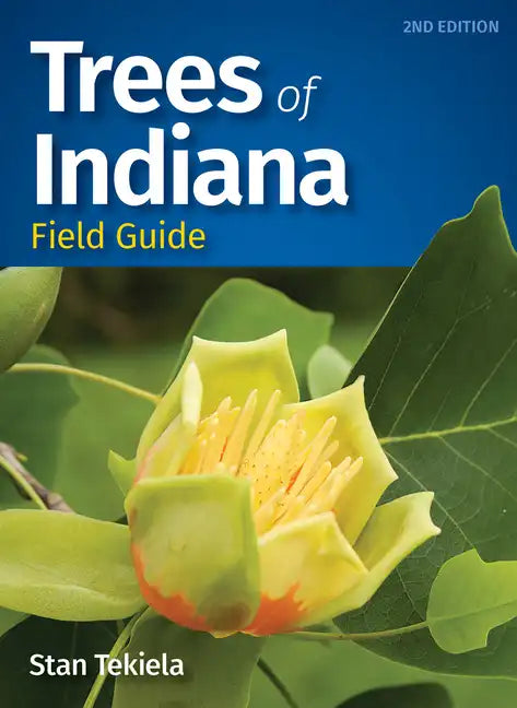 Trees of Indiana Field Guide - Paperback