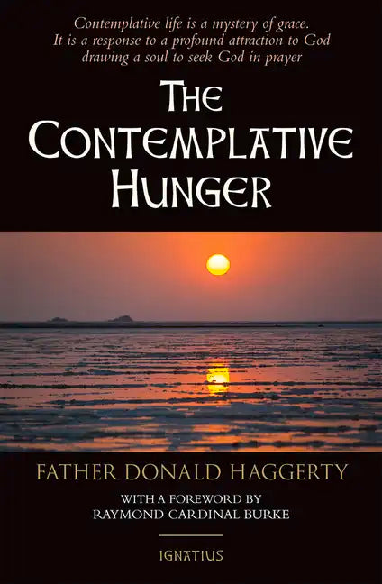 The Contemplative Hunger - Paperback