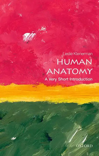 Human Anatomy: A Very Short Introduction - Paperback