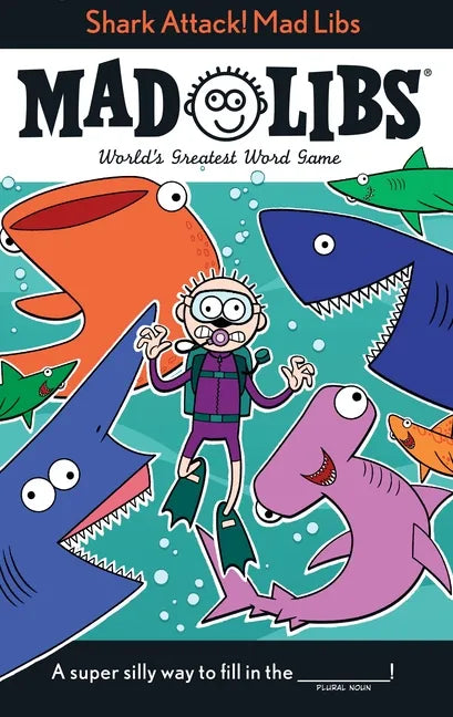 Shark Attack! Mad Libs: World's Greatest Word Game - Paperback