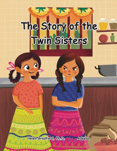 The Story of the Twin Sisters: A Folktale from India - Paperback