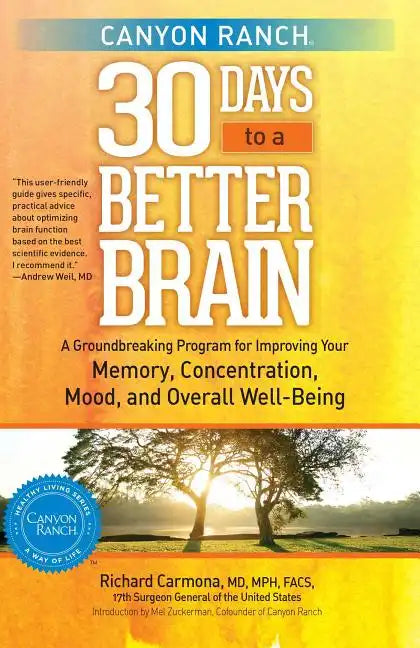 Canyon Ranch 30 Days to a Better Brain - Paperback