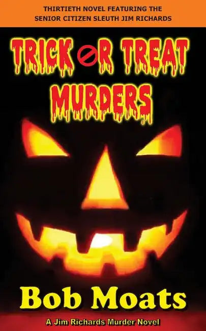 Trick or Treat Murders - Paperback