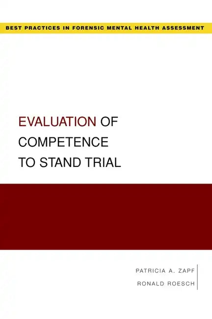 Evaluation of Competence to Stand Trial - Paperback