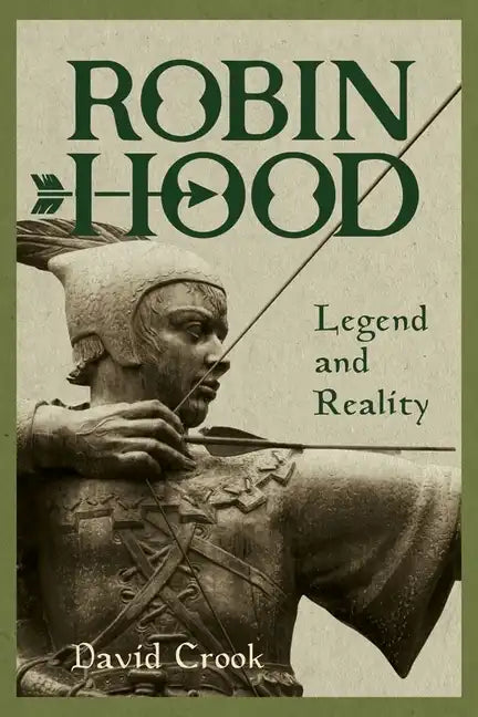 Robin Hood: Legend and Reality - Paperback