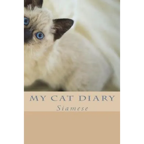 My cat diary: Siamese - Paperback