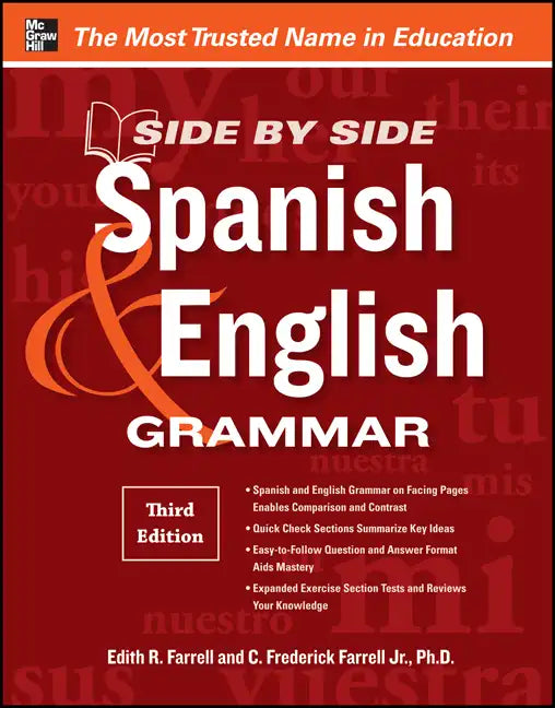 Side-By-Side Spanish and English Grammar, 3rd Edition - Paperback