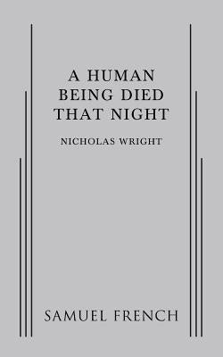 A Human Being Died That Night - Paperback