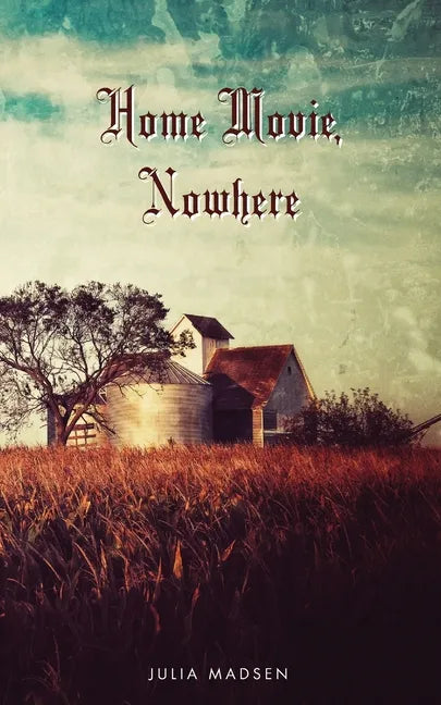Home Movie, Nowhere - Paperback