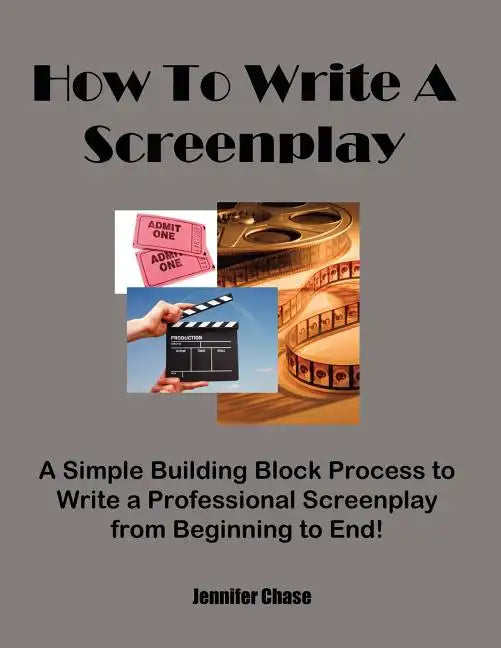 How to Write a Screenplay - Paperback