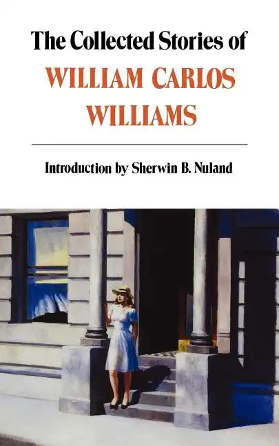 Collected Stories of William Carlos Williams - Paperback