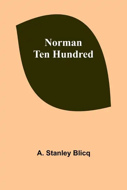 Norman Ten Hundred - Paperback