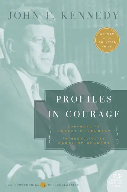 Profiles in Courage - Paperback