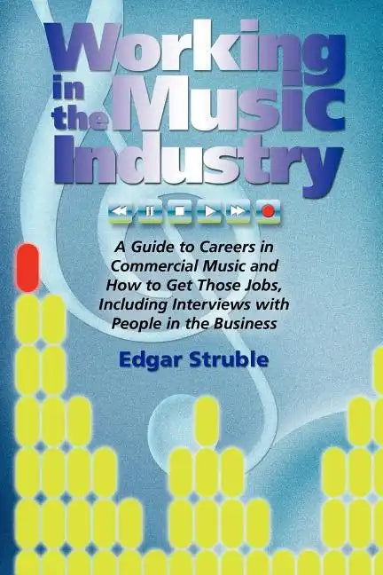 Working in the Music Industry - Paperback