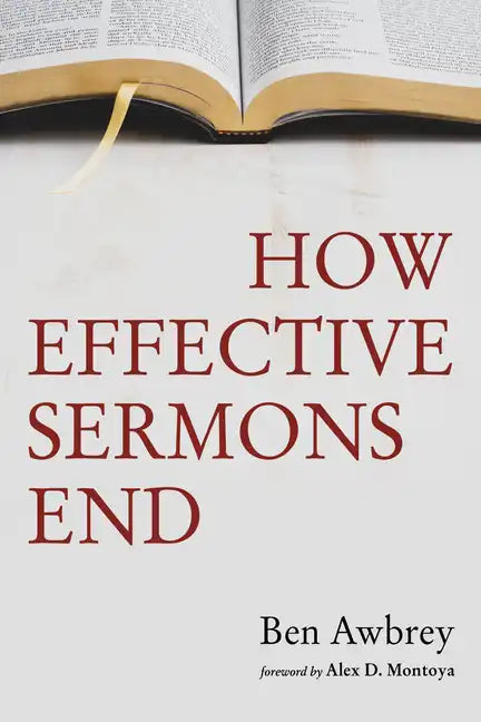 How Effective Sermons End - Paperback