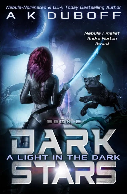 A Light in the Dark (Dark Stars Book 2) - Paperback
