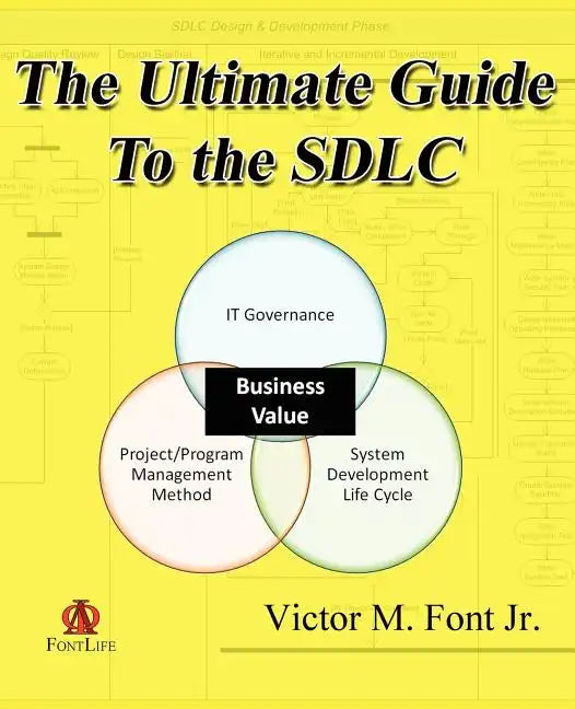 The Ultimate Guide to the SDLC - Paperback