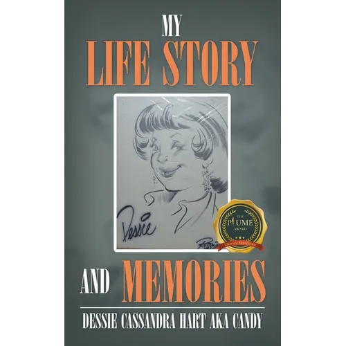 My Life Story and Memories - Paperback
