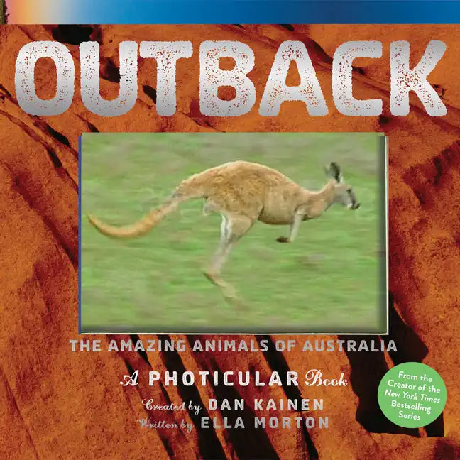 Outback: The Amazing Animals of Australia: A Photicular Book - Hardcover