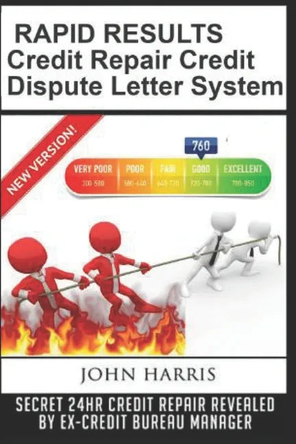 RAPID RESULTS Credit Repair Credit Dispute Letter System - Paperback