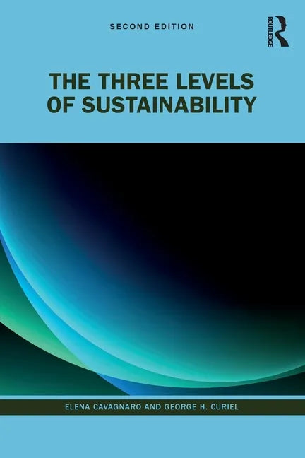 The Three Levels of Sustainability - Paperback